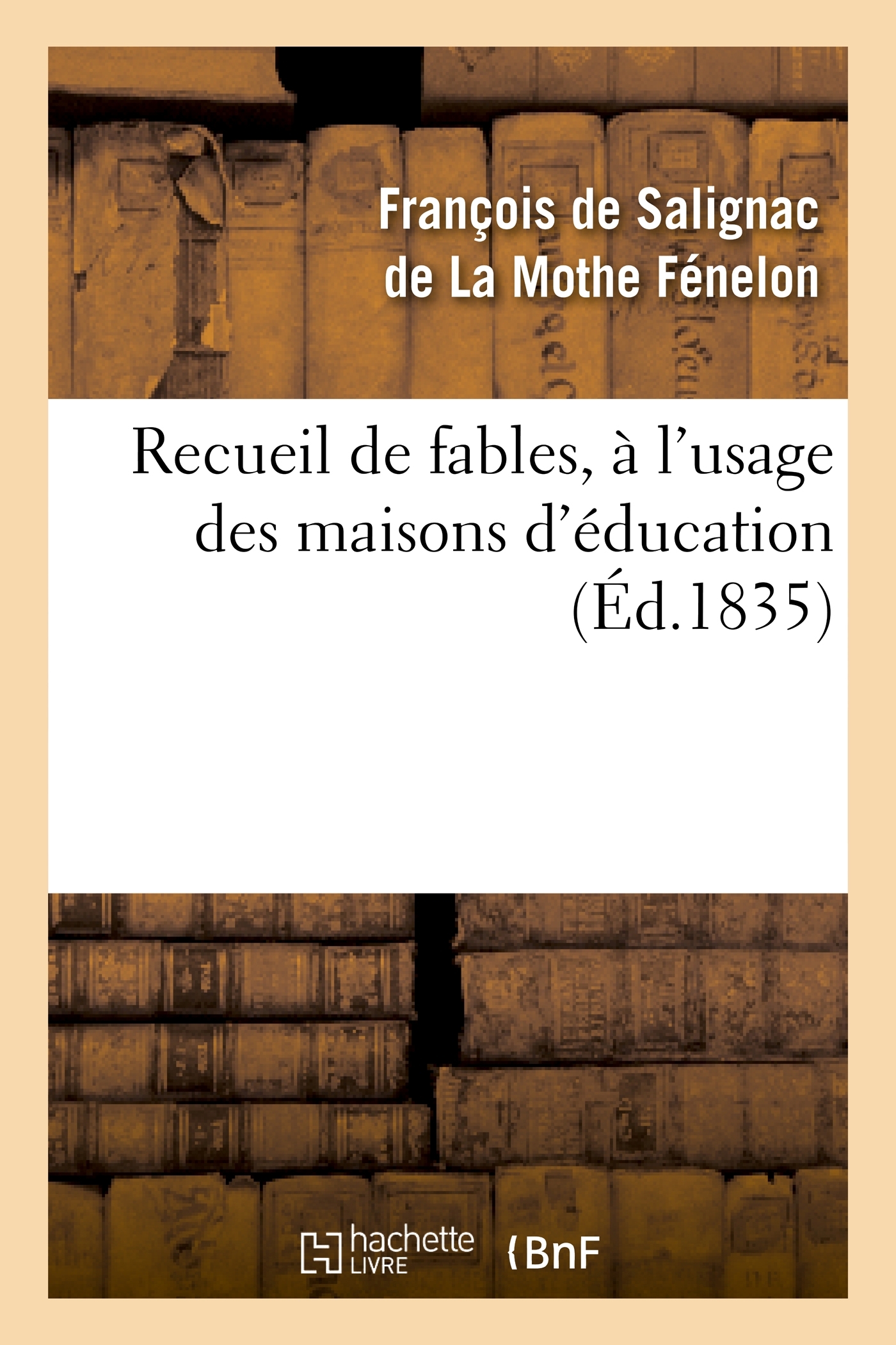 Recueil de fables, à l'usage des maisons d'éducation