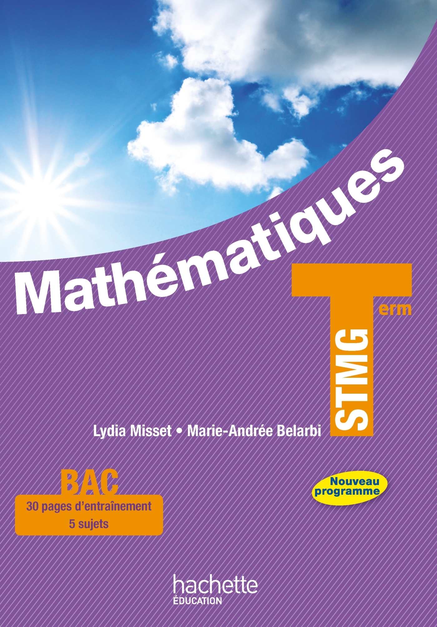 Mathématiques Terminale STMG - Livre élève grand format - Ed. 2013
