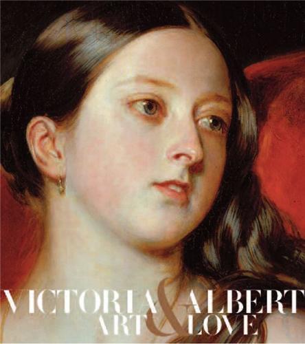 Victoria & Albert Art & Love /anglais