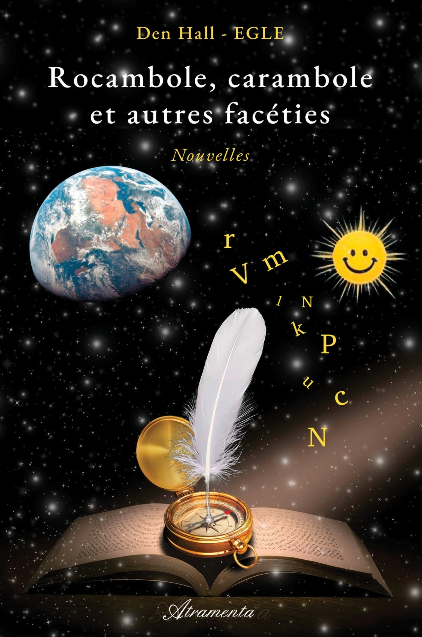 Rocambole, carambole et autres facéties