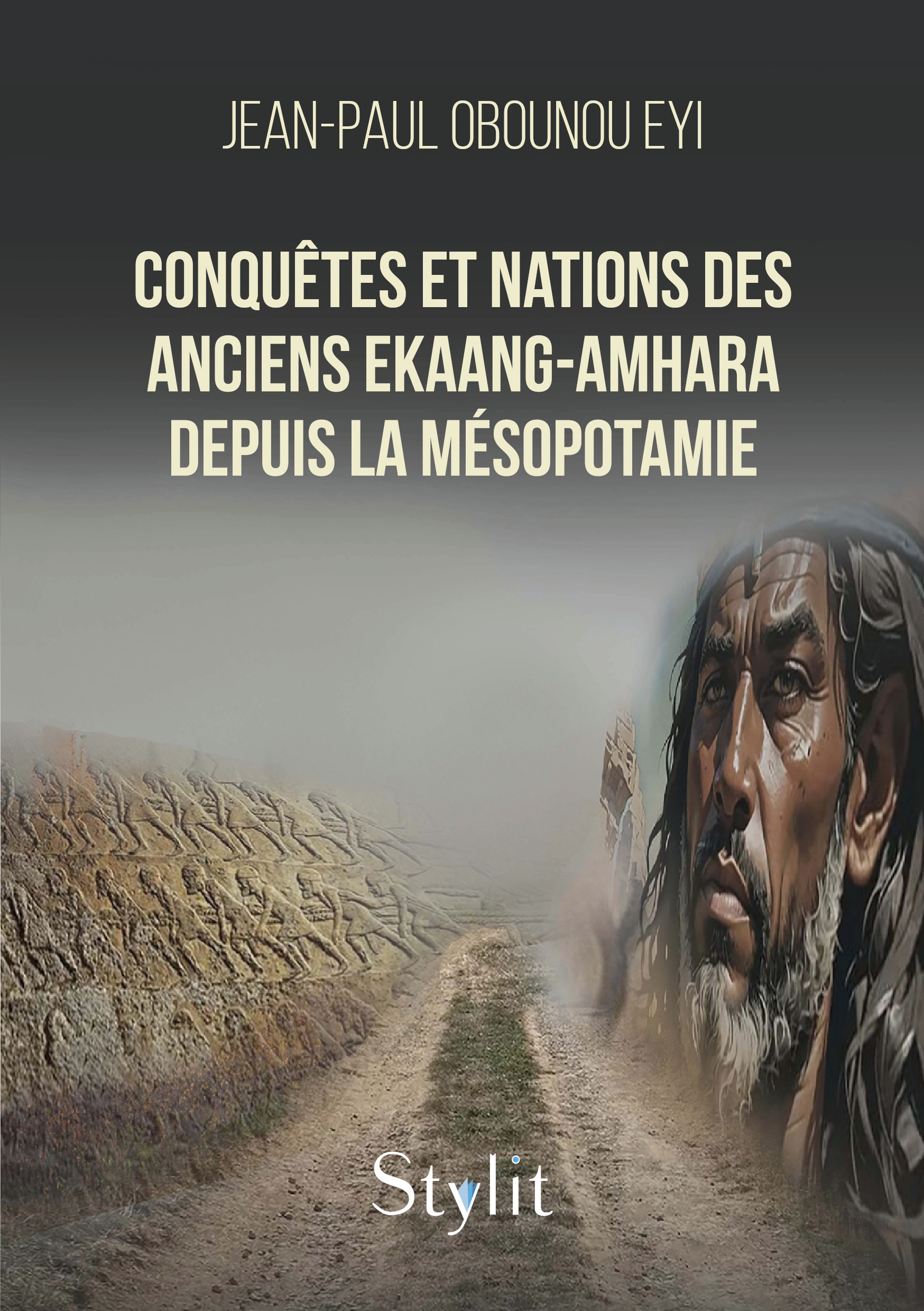Conquêtes et Nations des Anciens Ekaang-Amhara depuis la Mésopotamie