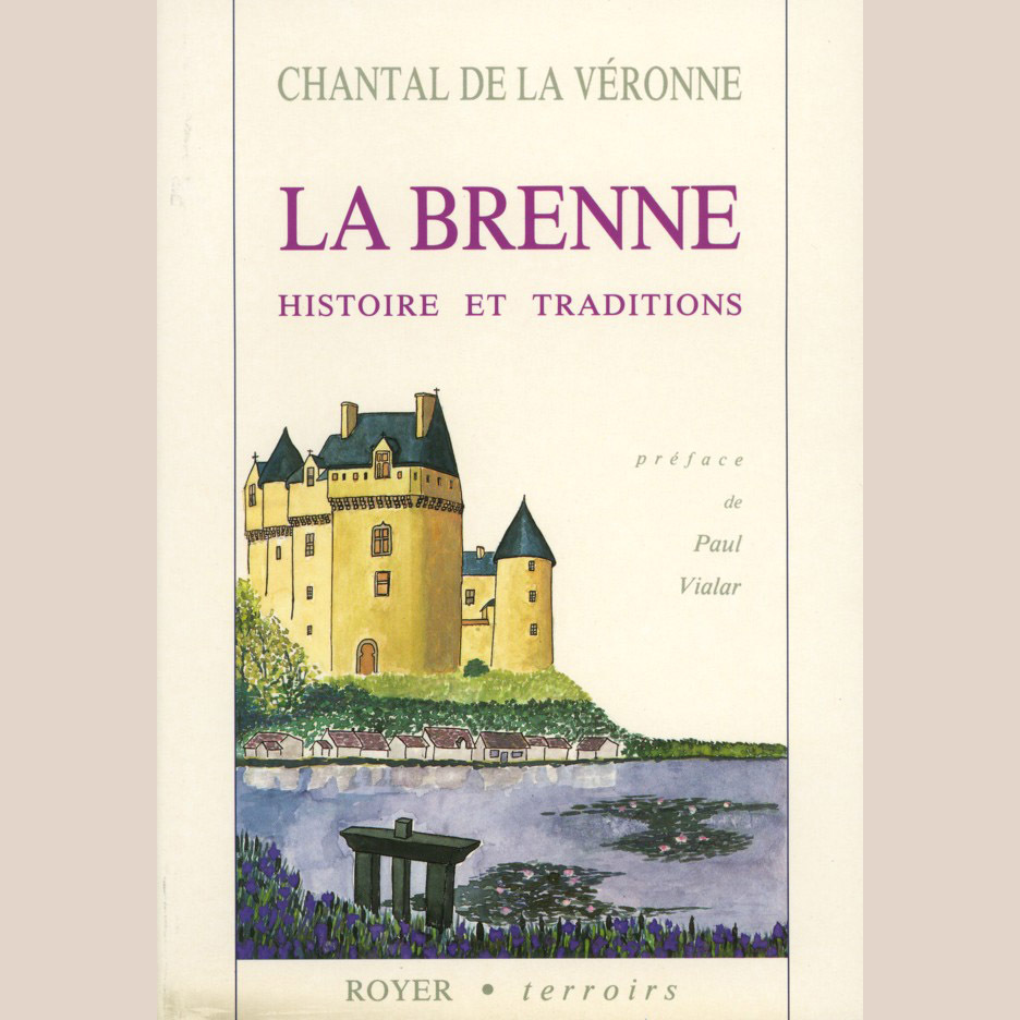 La Brenne, histoire et traditions
