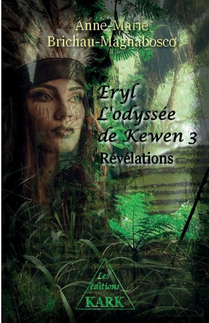 Eryl L'odyssée de Kewen 3
