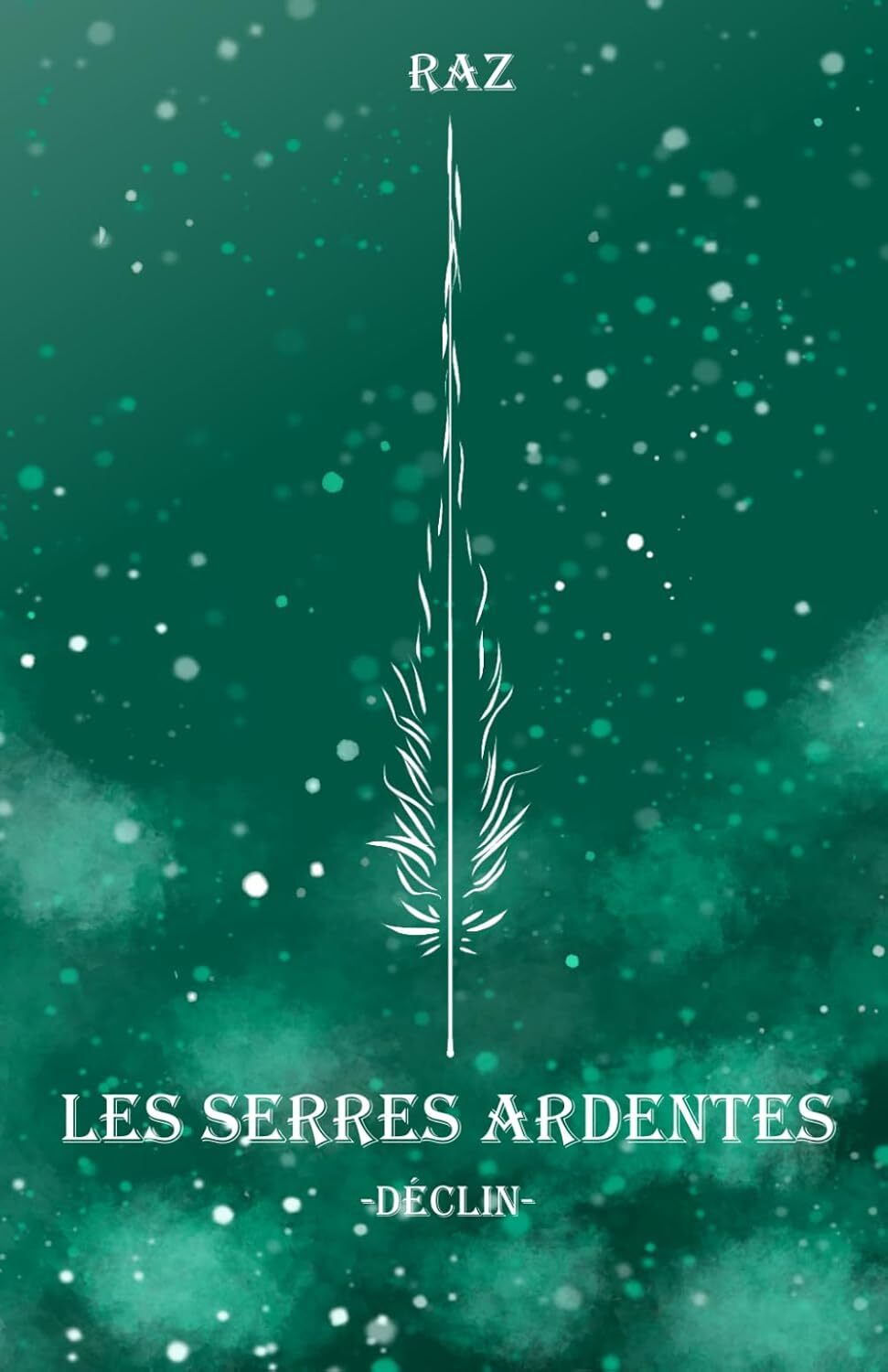 Les Serres Ardentes