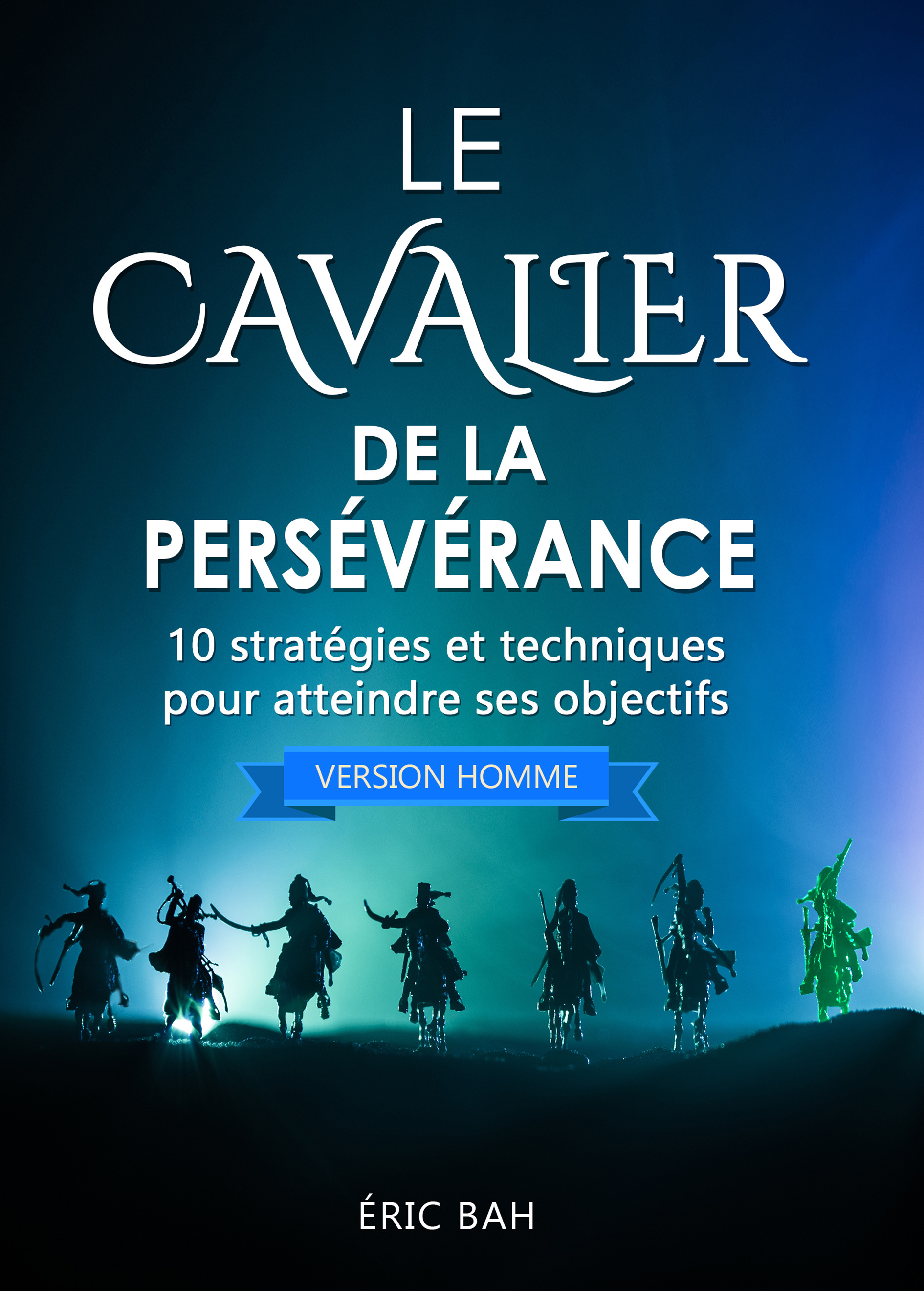 Le Cavalier de la Persévérance (version homme)