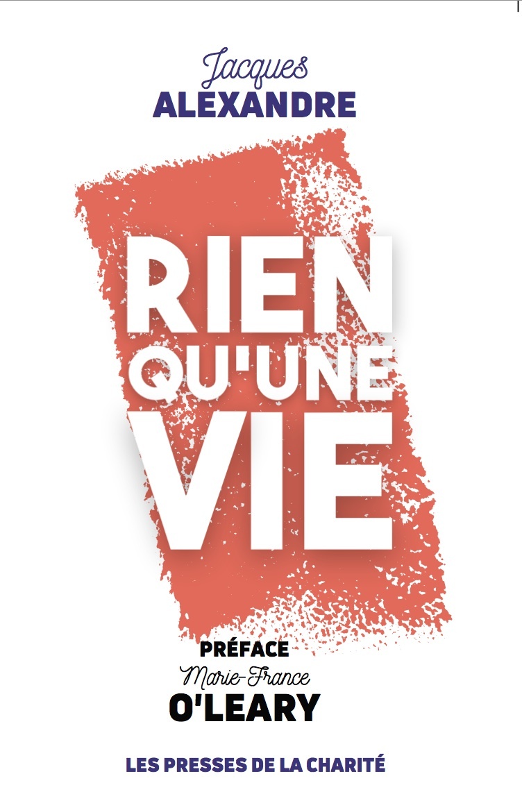 Rien qu'une vie