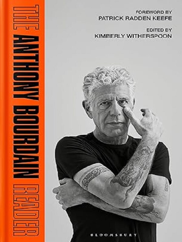 The Anthony Bourdain Reader
