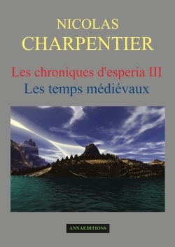 Les chroniques d'Esperia Tome 3