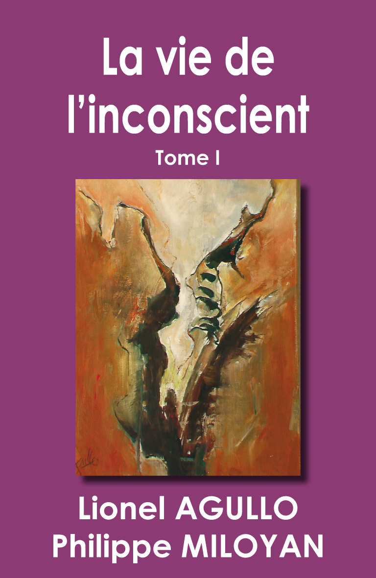 La vie de l'inconscient