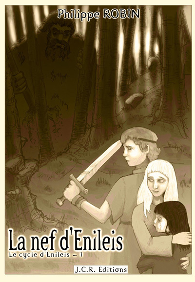 La Nef d'Enileis - Le cycle d'Enileis - 1