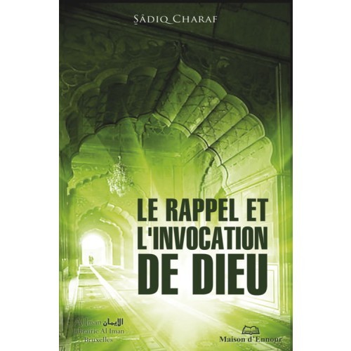 RAPPEL ET L’INVOCATION DE DIEU