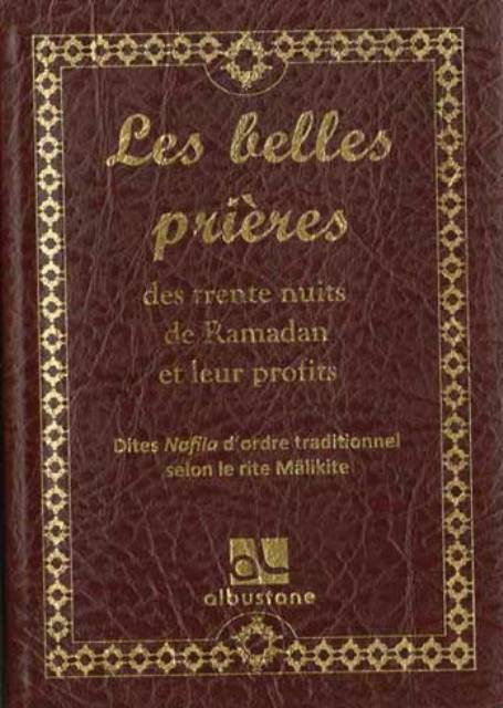 BELLES PRIERES DES 30 NUITS DE RAMADAN (LES)