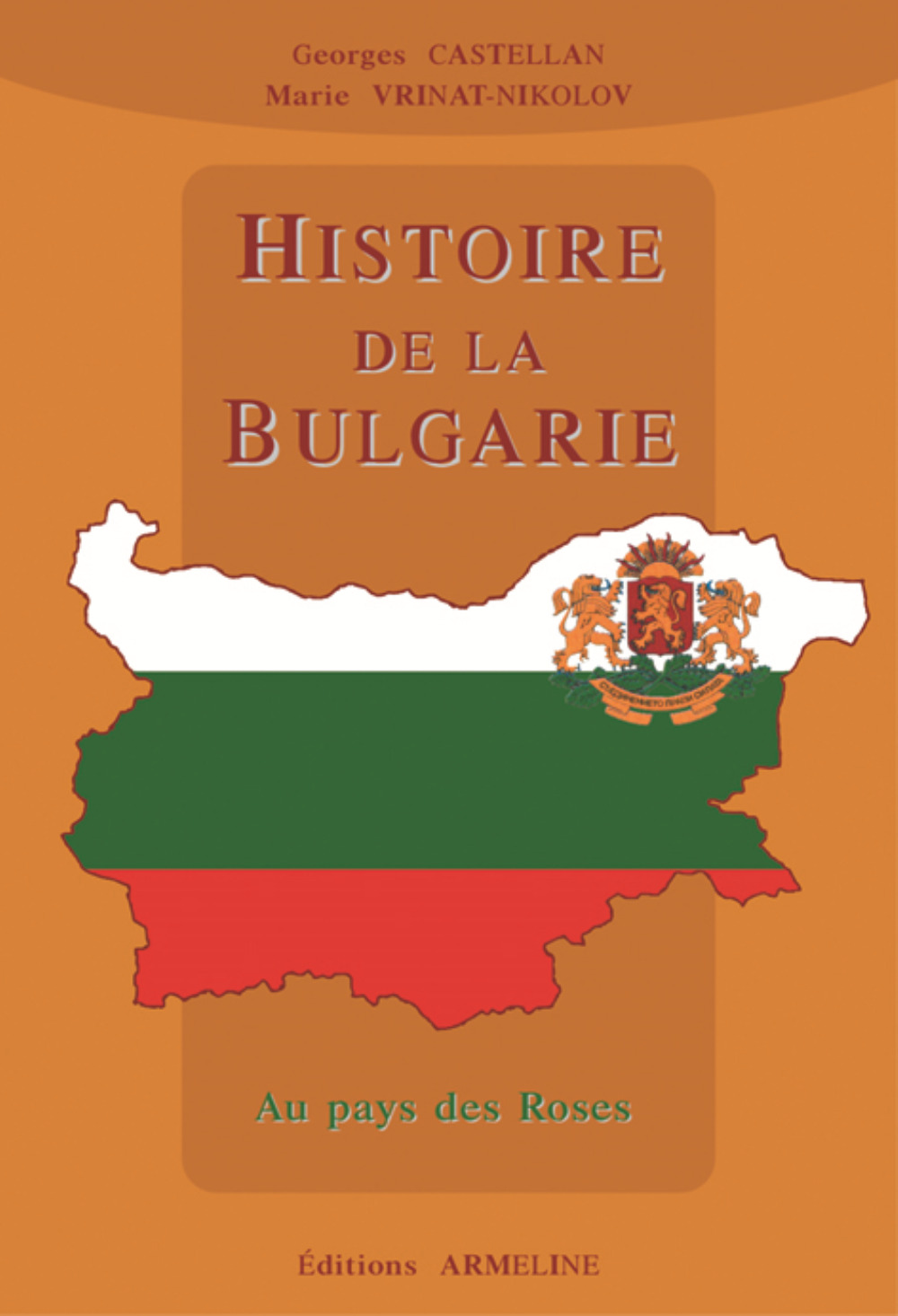 Histoire de la Bulgarie - au pays des roses