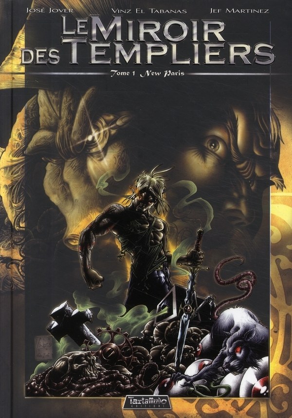 Miroir des Templiers (Le) T01 New Paris
