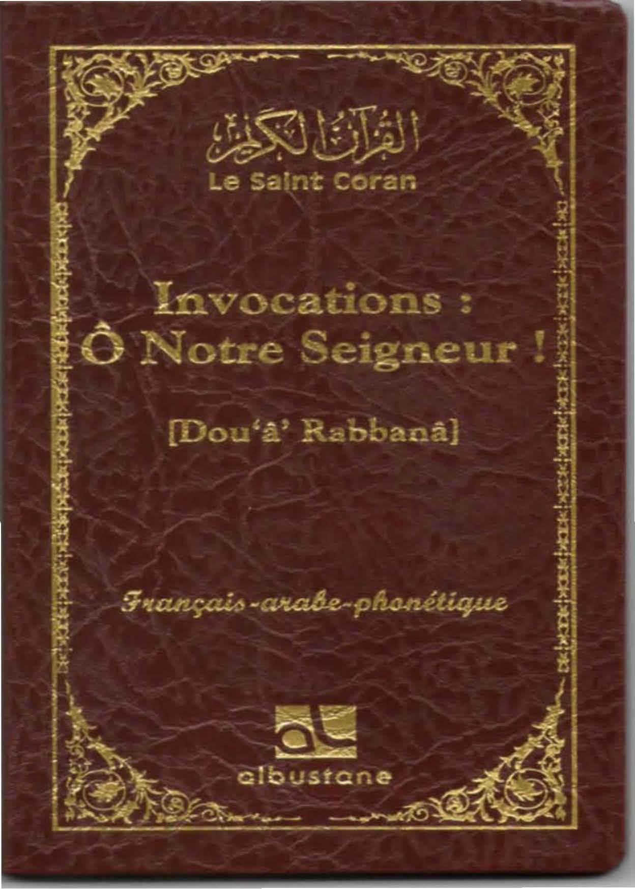 INVOCATIONS Ô NOTRE SEIGNEUR