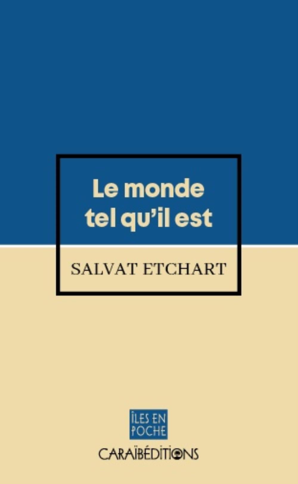 LE MONDE TEL QU'IL EST