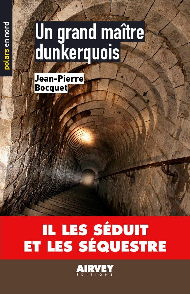 Un grand maître dunkerquois