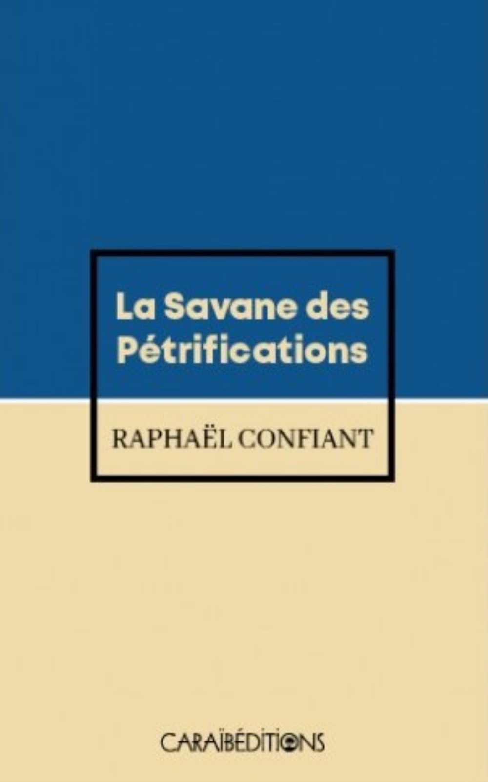 LA SAVANE DES PETRIFICATIONS POCHE