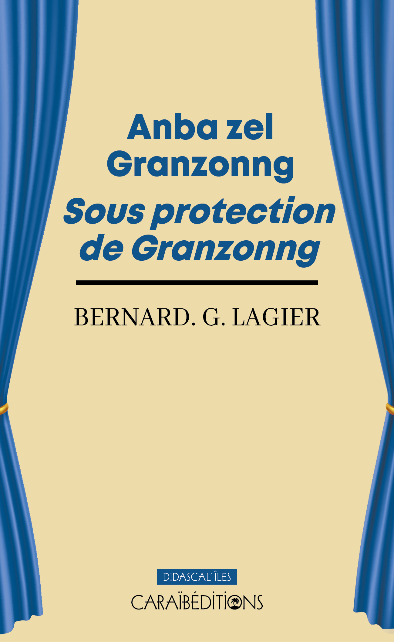 ANBA ZEL GRANZONNG - SOUS PROTECTION DE GRANZONNG