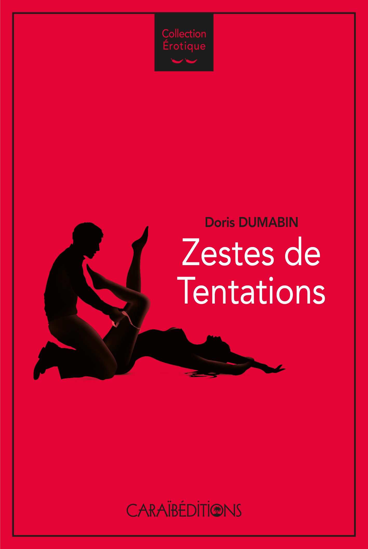 Zestes de tentations - recueil de nouvelles