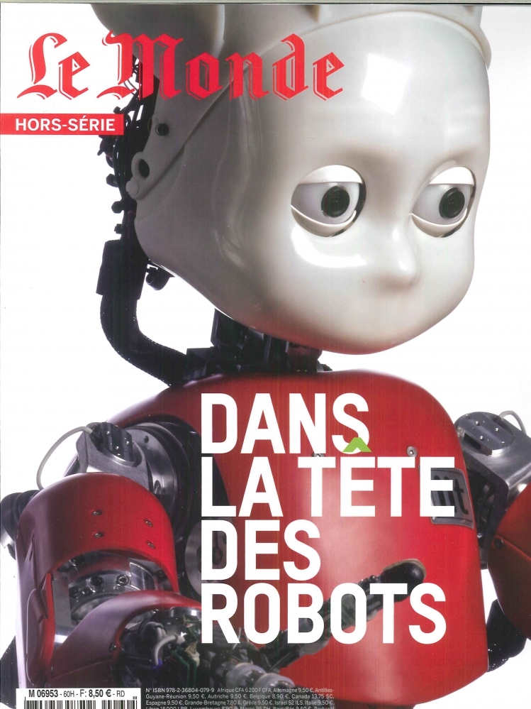 Le Monde HS N°60 Dans la tête des robots - février 2018
