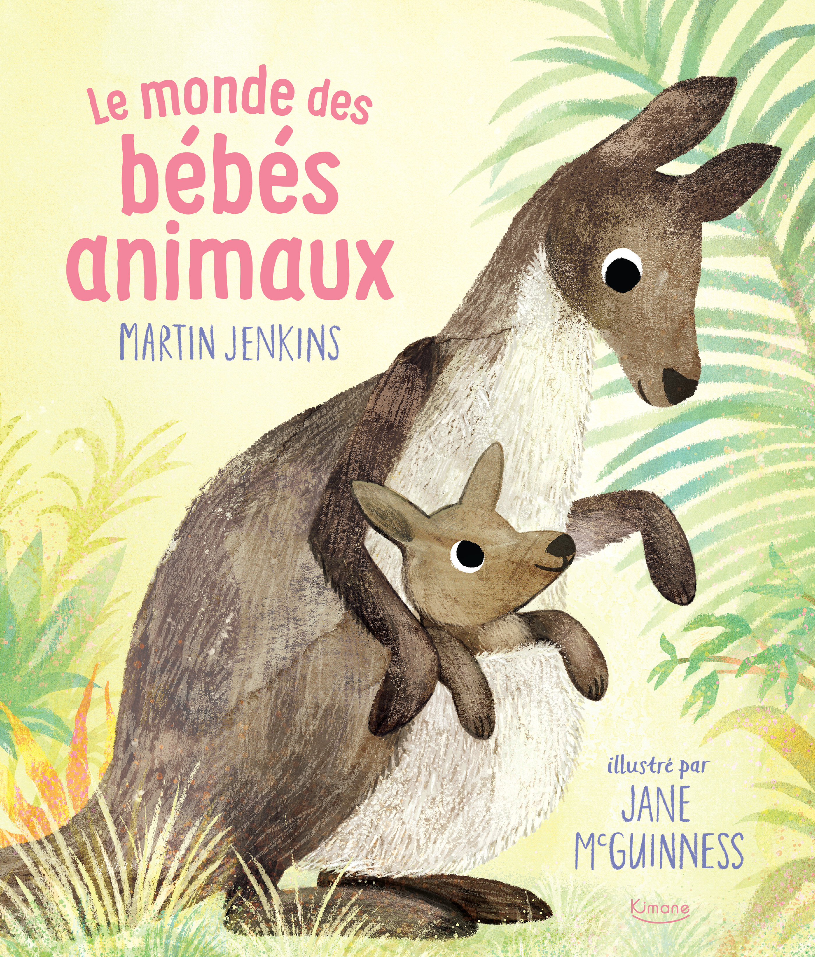LE MONDE DES BÉBÉS ANIMAUX