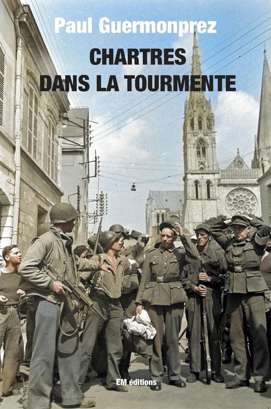 Chartres dans la tourmente