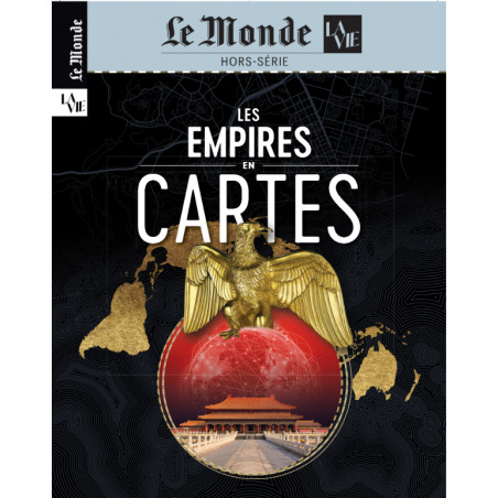 Le Monde/La Vie HS n°46 : Les empires en cartes - Octobre 2024
