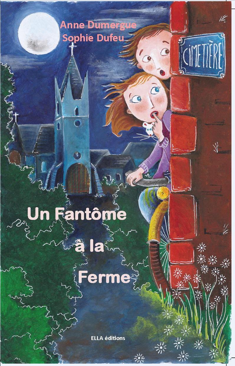 Un Fantôme à la Ferme
