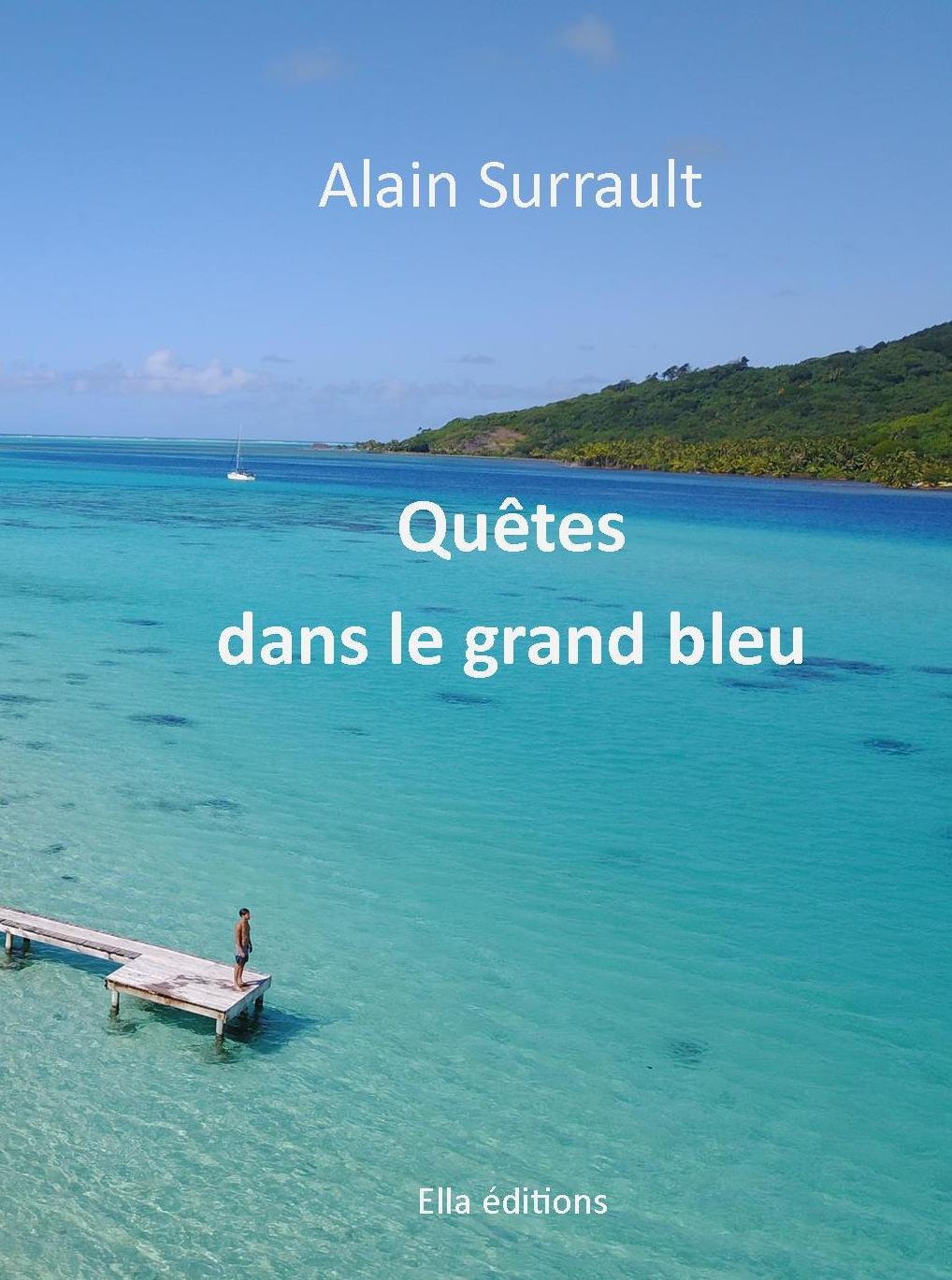 Quêtes dans le grand bleu