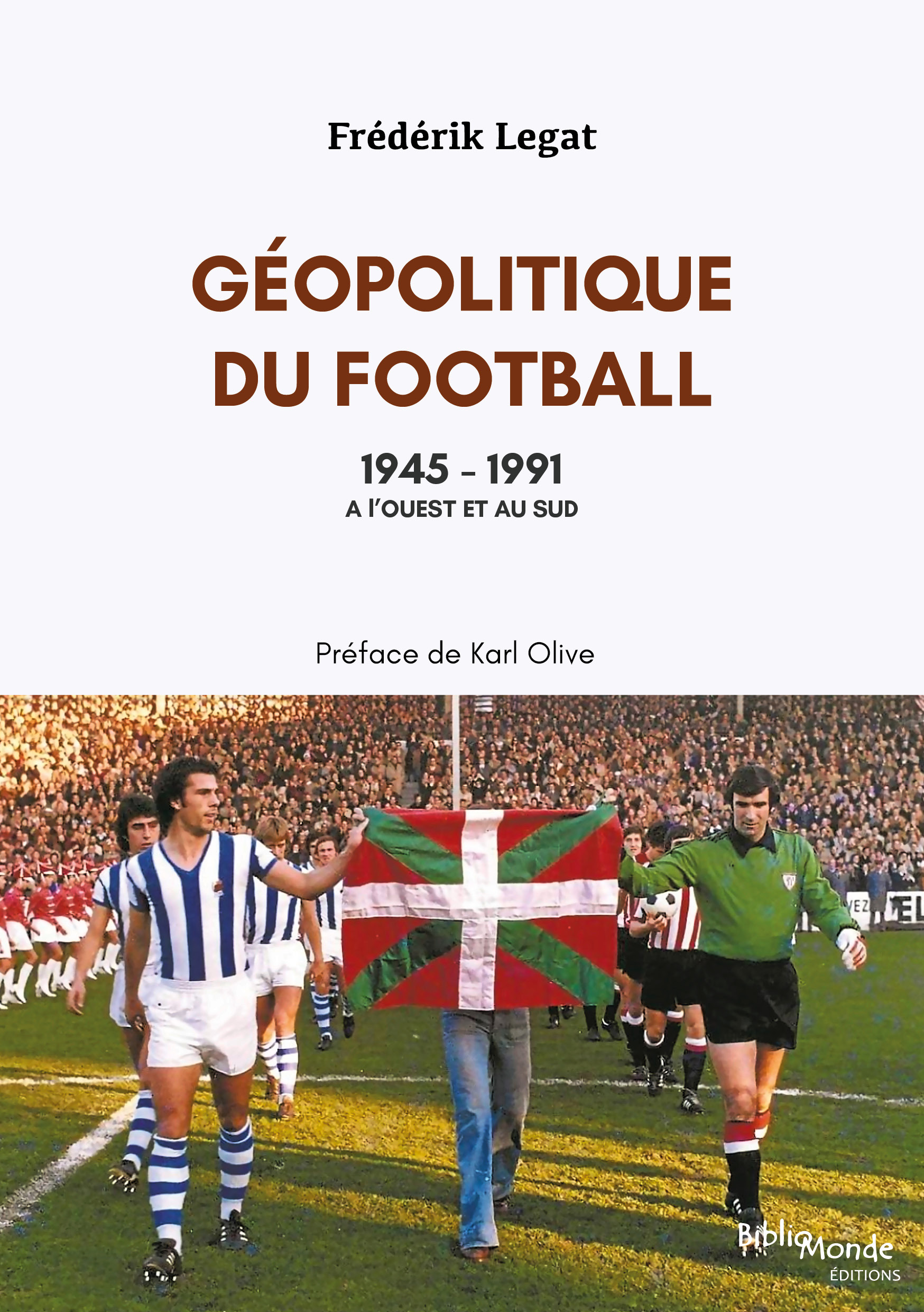 Géopolitique du football, 1945-1991