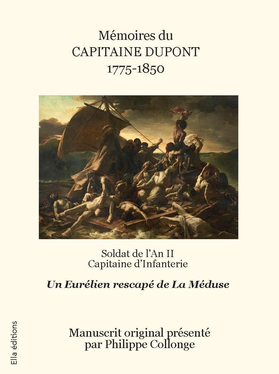 Mémoires du capitaine Dupont 1775-1850