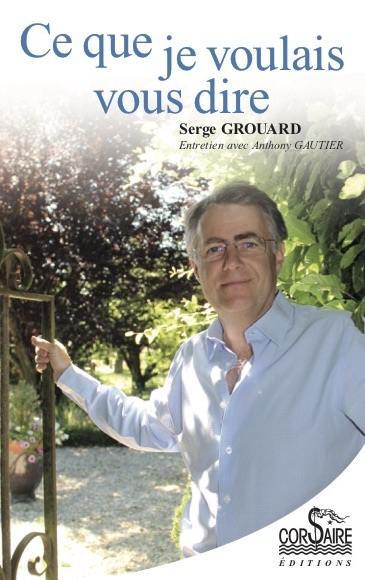 Ce que je voulais vous dire