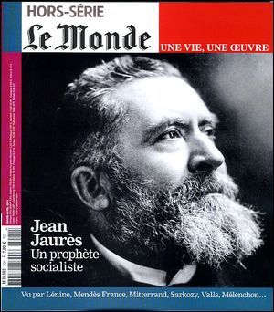 Jean Jaures - Le Monde Une Vie Une Oeuvre N°20