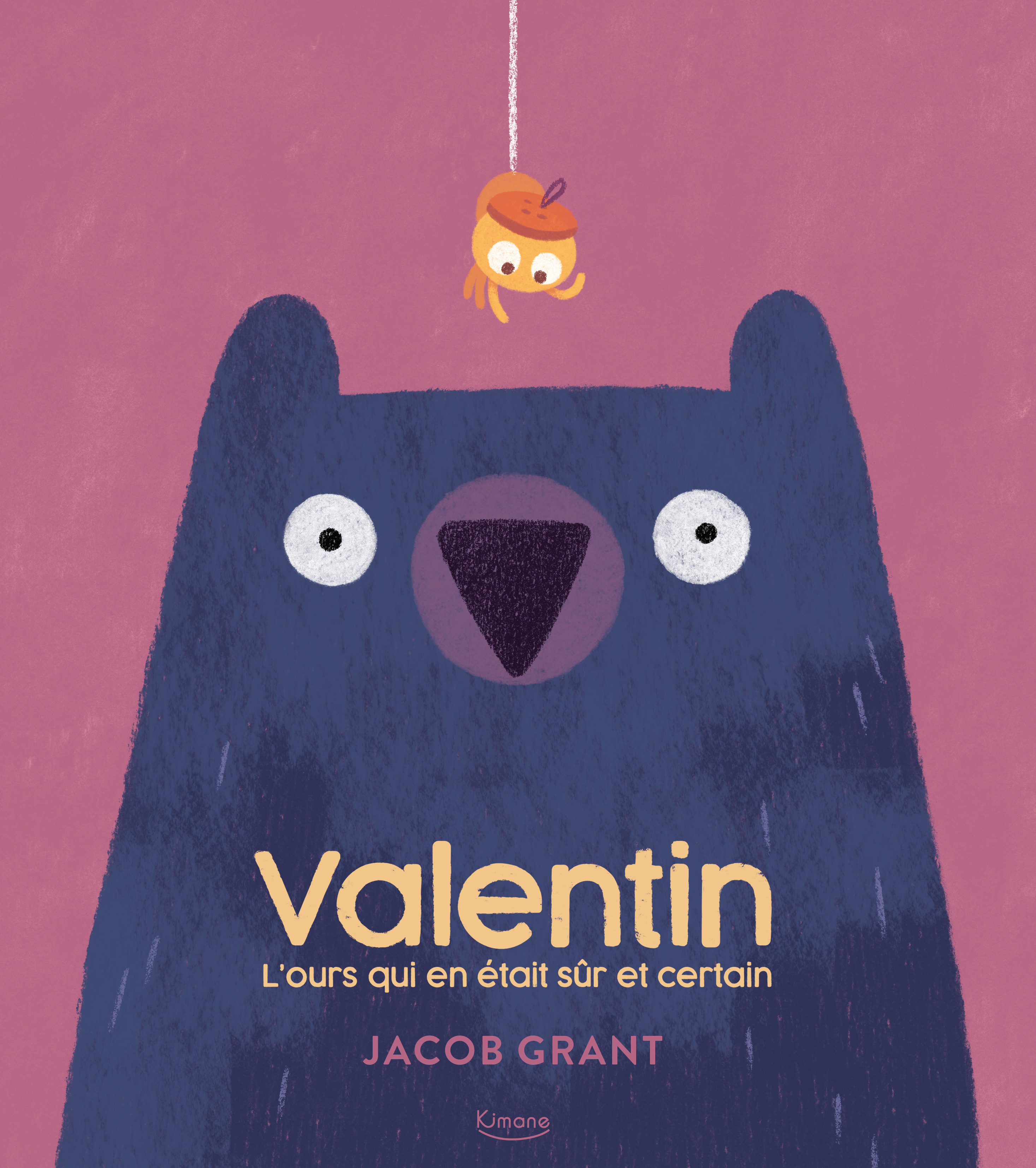 VALENTIN L'OURS QUI EN ÉTAIT SÛR ET CERTAIN