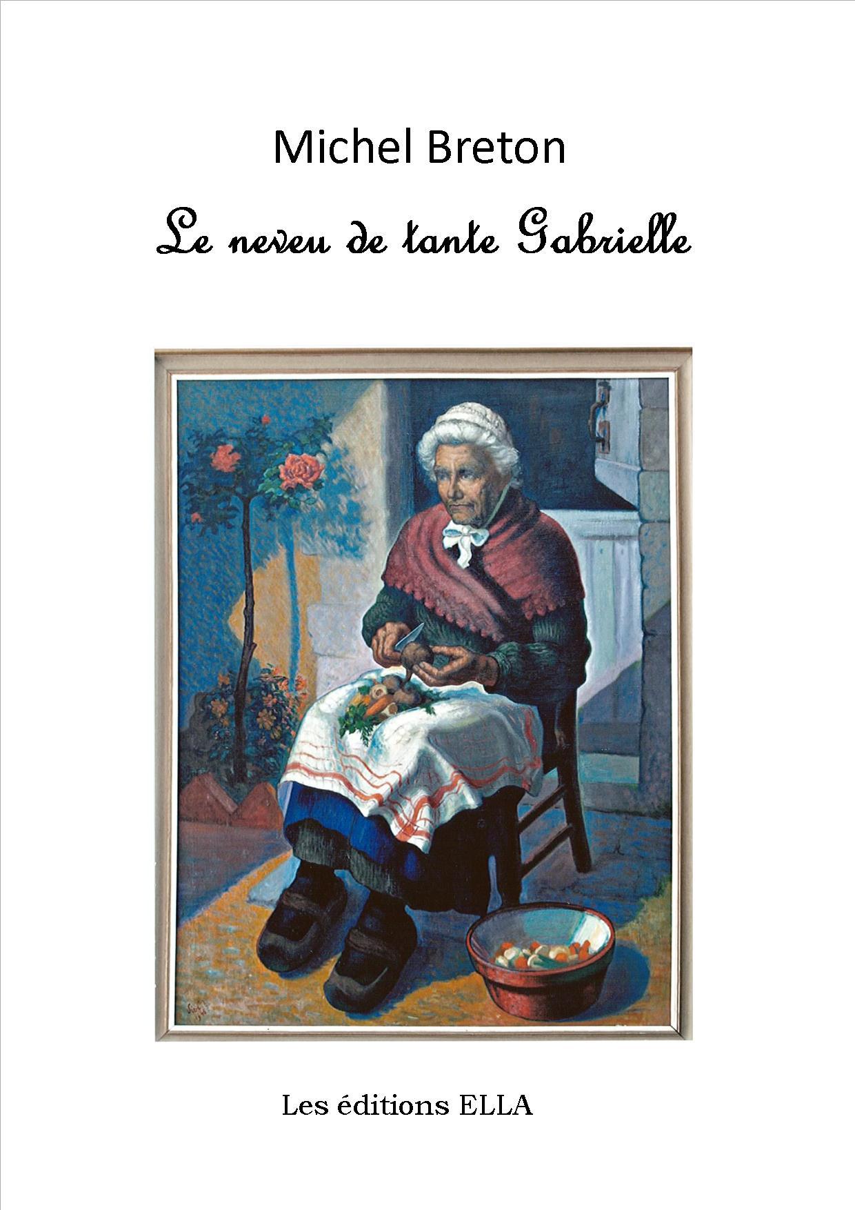 Le neveu de tante Gabrielle