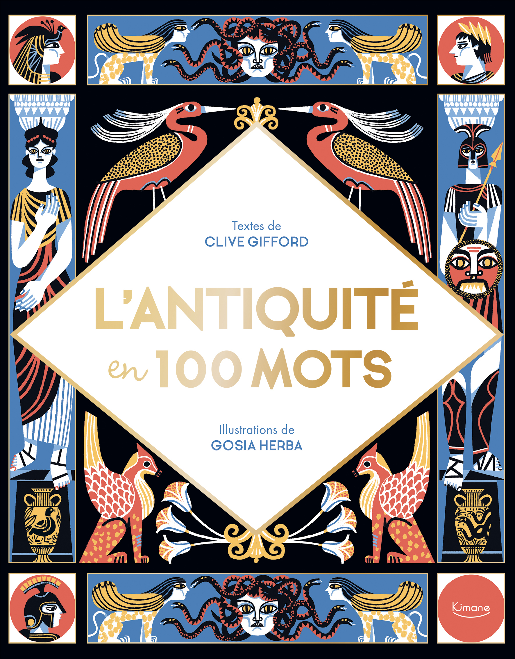 L'ANTIQUITÉ EN 100 MOTS