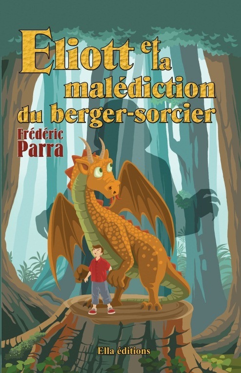 Eliott et la malédiction du Berger Sorcier