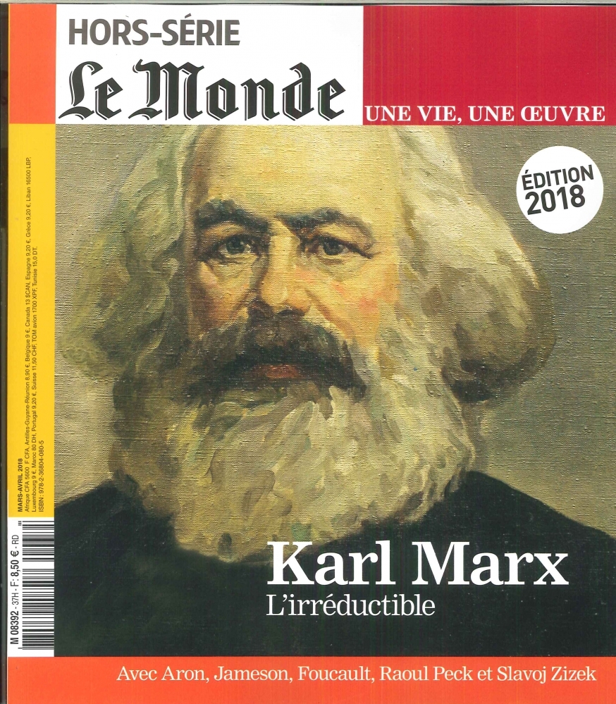 Le Monde HS une vie/une oeuvre N°37 Karl Marx L'irréductible - mars 2018