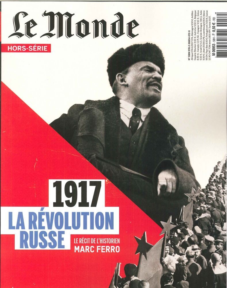 Le Monde Hs N°58 1917 La Revolution Russe Septembre 2017