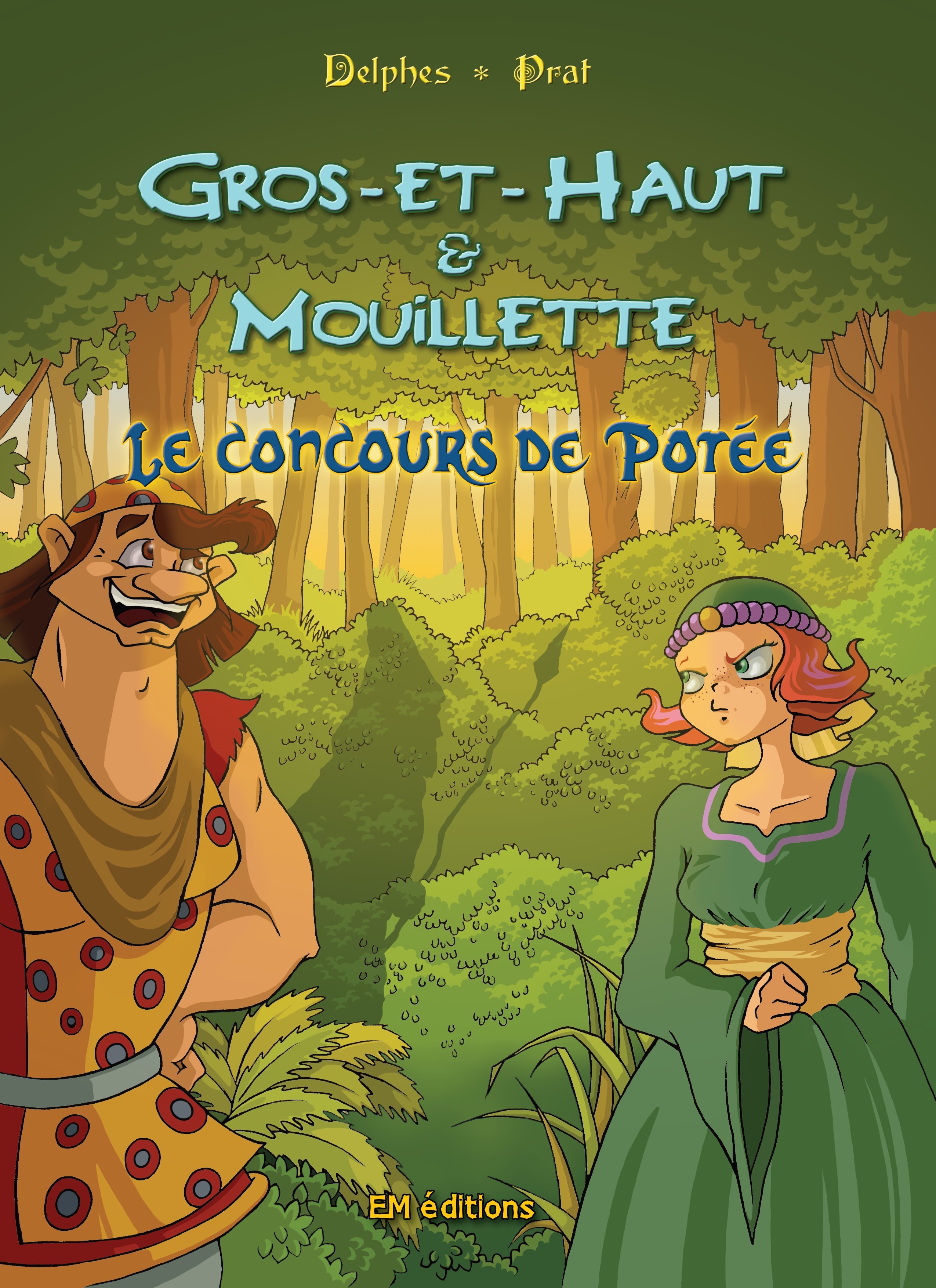 Gros-et-Haut et Mouillette "Le concours de Potée"