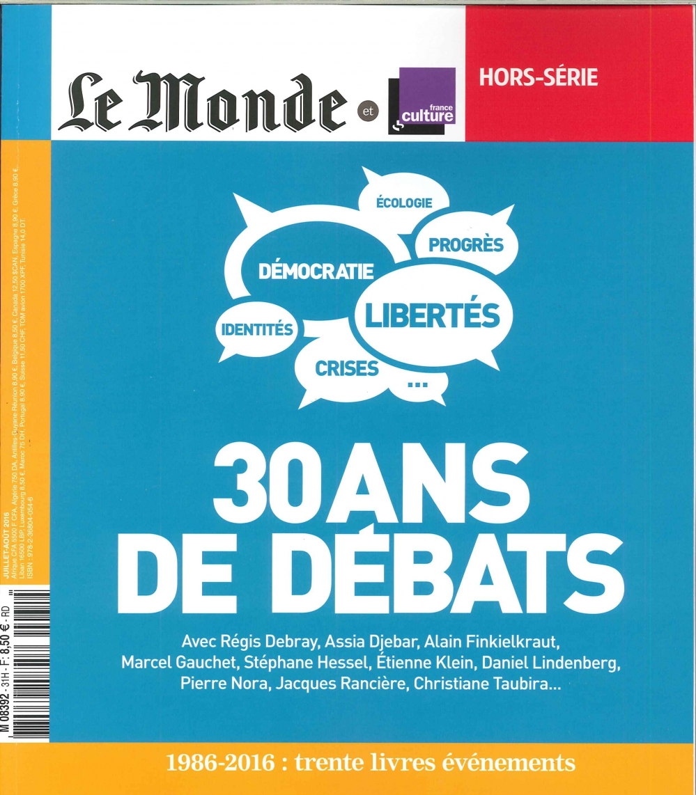 Le Monde Hs 31 30 Ans De Debats (Rencontres Petrarques) Juin 2016