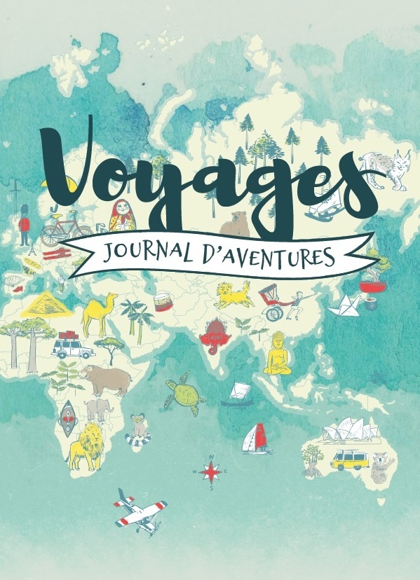 VOYAGES, JOURNAL D'AVENTURES