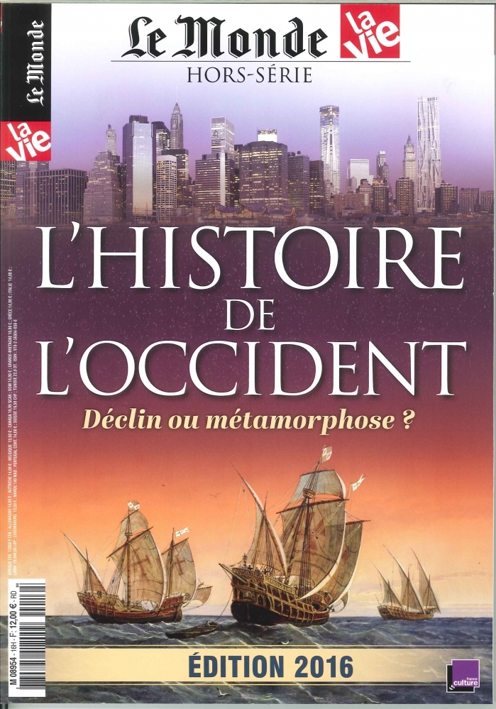 Le Monde Hs N°16 L'Histoire De L'Occident Atlas Reedition Mars 2016