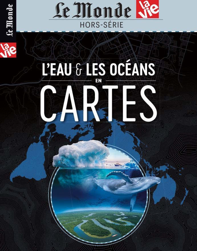 Le Monde/ La Vie HS n° 41 : Atlas : L'eau et les océans en cartes - Janvier 2023