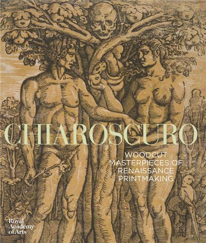 Chiaroscuro Renaissance Woodcuts /anglais