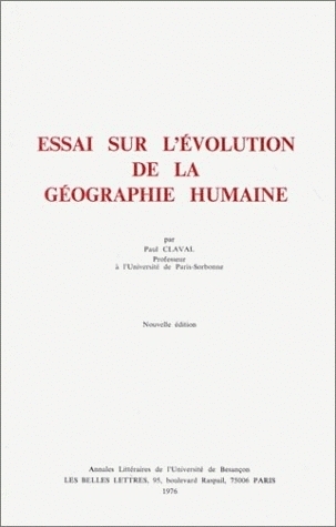 ESSAI SUR L'EVOLUTION DE LA GEOGRAPHIE HUMAINE