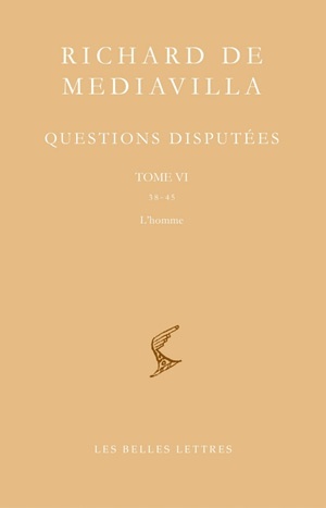Questions disputées. Tome VI: Questions 38-45. L'Homme