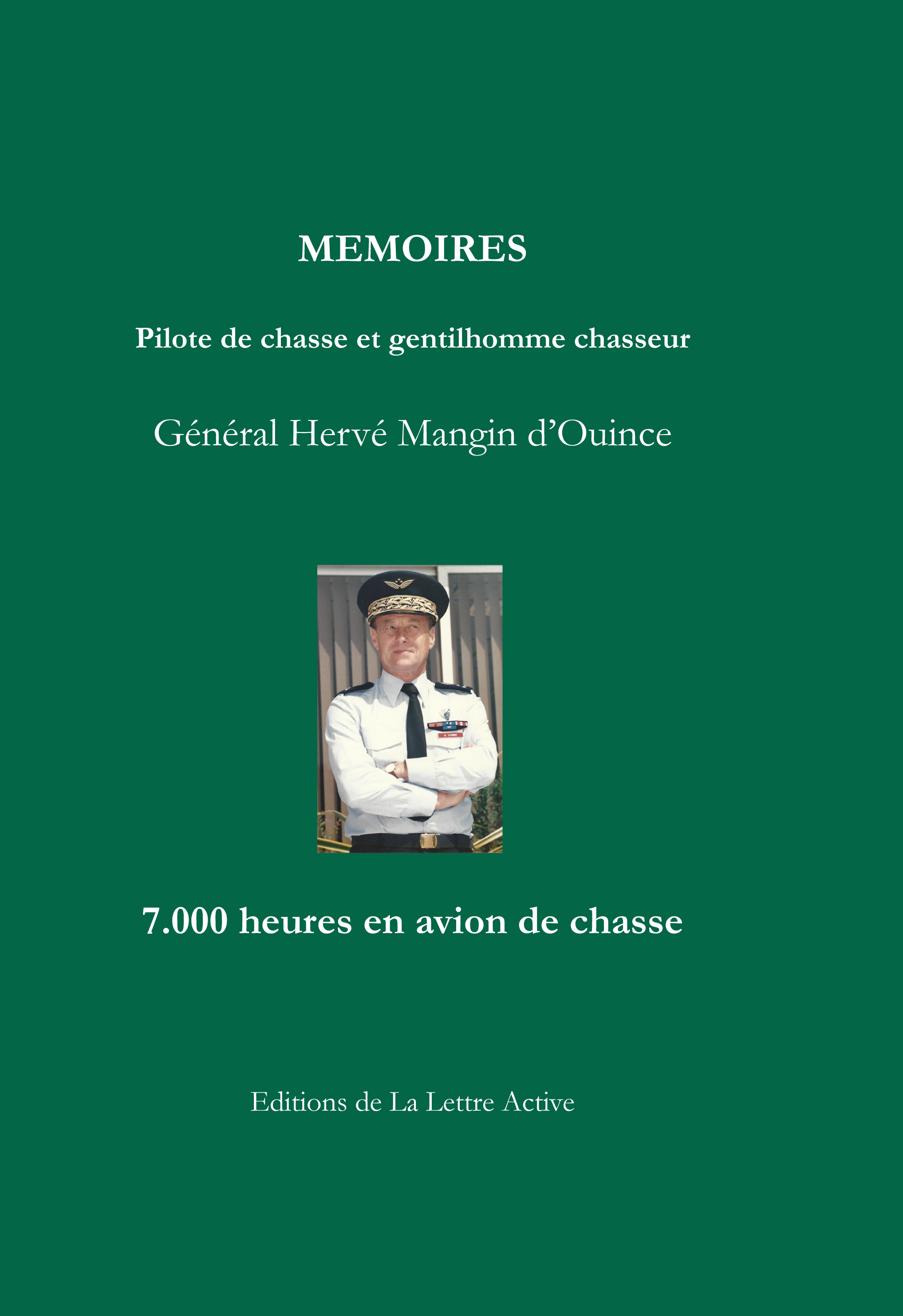 Général Hervé Mangin d'Ouince, pilote de chasse et gentilhomme chasseur