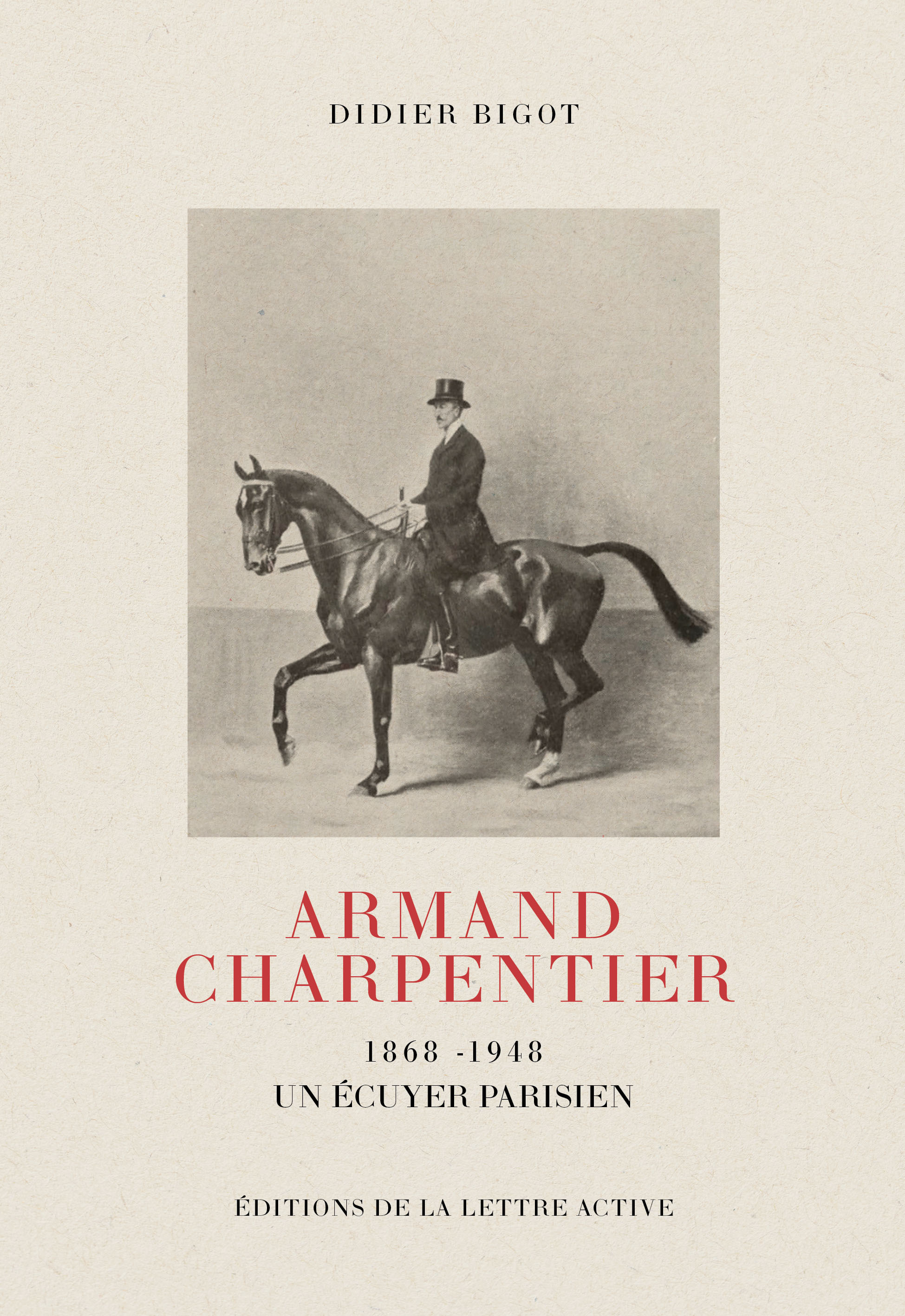 Armand Charpentier, un écuyer parisien
